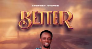 EP | Godfrey Steven – Better