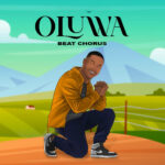 Oluwa Beat Chorus