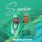 Beka Flavour – Samia Chapa Kazi