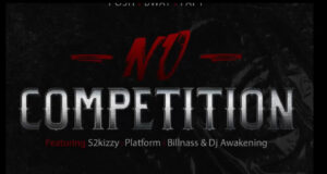 Posh X Bway, Papy Ft. Billnass , S2kizzy, Platform, Dj Awakening – No Competition