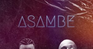 AUDIO | Loui Ft. Ibraah – Asambe | Download