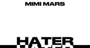 Mimi Mars – Hater