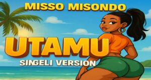 AUDIO | Misso Misondo – Utamu | Download