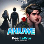 Dee LaCruz – Aniuwe