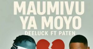 AUDIO | Deeluck Ft. Paten – Maumivu ya Moyo | Download