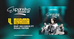 AUDIO | Emp records Ft. Dogo Paten – NYAMA | Download