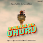 Mwenge wa Uhuru | Download