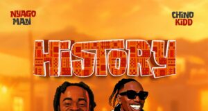 AUDIO | Nyago Man Ft. Chino Kidd – History | Download