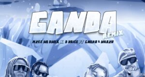AUDIO | D Voice x Mzee wa Bwax Ft. Whozu & G Nako – Ganda Remix | Download