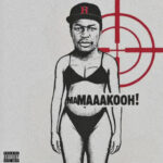 MAMAAAKOOH! (Diss Tracks) | Download