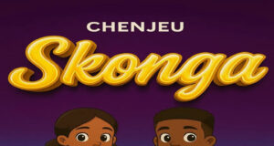 AUDIO | Chenjeu – Skonga | Download
