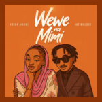 Wewe Na Mimi | Download