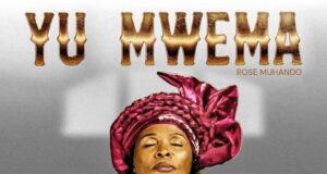 EP | Rose Muhando – YU MWEMA