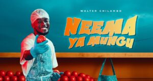 AUDIO | Walter Chilambo – Neema Ya Mungu | Download