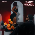 AUDIO | Jupitah – Baby Wangu | Download
