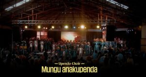 AUDIO | Upendo Choir – Mungu Anakupenda (Cover) | Download