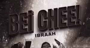 AUDIO | Ibraah – Bei Chee! | Download