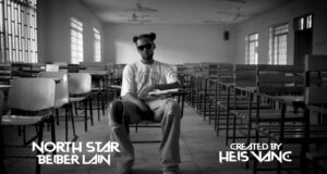 VIDEO | Beiber Lain – North Star