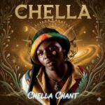 CHELLA CHANT | Download