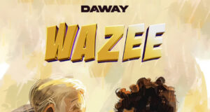 AUDIO | Daway – Wazee | Download