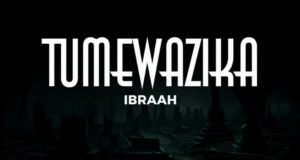 AUDIO | Ibraah – Tumewazika | Download