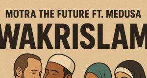 AUDIO | Motra The Future Feat. Medusa – WAKRISLAM | Download