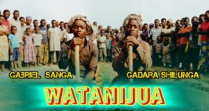 AUDIO | Mr gabriel Sanga X Gadara Shilunga – WATANIJUA | Download