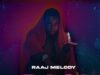 AUDIO | RAAJ MELODY – BASI | Download