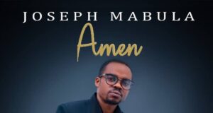 AUDIO | Joseph Mabula – Amen | Download
