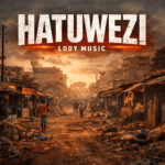 Hatuwezi | Download