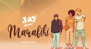 AUDIO | Jay Melody – Marafiki | Download