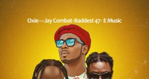 AUDIO | Oxie Ft. Jay Combat, Baddest 47, E Music – Unaniweza | Download