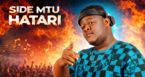 AUDIO | Side Mtu Hatari – SEBENE | Download