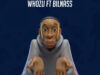 AUDIO | Whozu Ft. Billnass – Inakuhuu | Download
