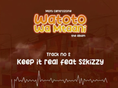 AUDIO | Moni Centrozone Ft S2kizzy – Keep it Real | Download