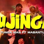 VIDEO | Tunda Man Ft Mabantu – Ujinga