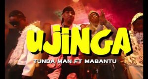 VIDEO | Tunda Man Ft Mabantu – Ujinga