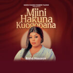 Mjini Hakuna Kuogopana | Download