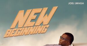AUDIO | Joel Lwaga – New Beginning | Download