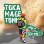 AUDIO | Chimakeke Ft. T Sigwa – TokaMagetoni 2 | Downl...