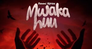 AUDIO | Fammi Africa – Mwaka Huu | Download