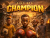 AUDIO | King Bea – Champion | Download