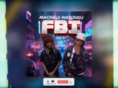 AUDIO | Machalii Watundu – FBI | Download