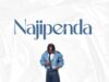 AUDIO | Lony Bway – Najipenda | Download