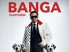 AUDIO | Platform – Banga | Download