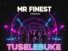 AUDIO | Mr Finest – Tuselebuke | Download