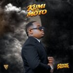 EP | Kidene Fighter – KUMI ZA MOTO
