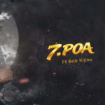 AUDIO | Kidene Fighter Ft Bob Kijino – Poa | Download