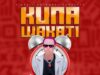 EP | K Zungu – Kuna Wakati