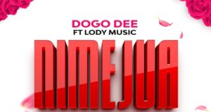 AUDIO | Dogo Dee Ft Lody Music – Nimejua | Download